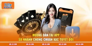 Hướng Dẫn Tải App S8 Nhanh Chóng Chuẩn Xác Tuyệt Đối