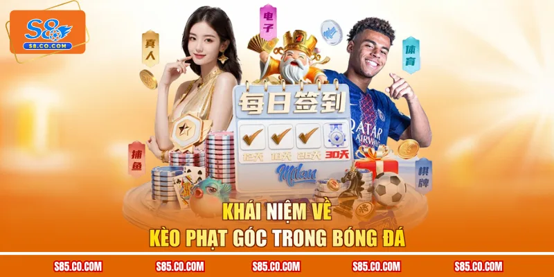 Khái niệm về kèo phạt góc trong bóng đá