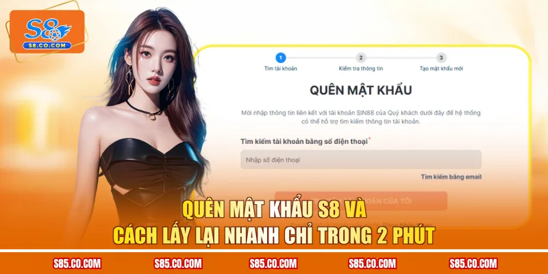 Quên Mật Khẩu S8 Và Cách Lấy Lại Nhanh Chỉ Trong 2 Phút